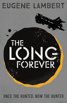 Links to The Long Forever (Sign of One trilogy) by Eugene Lambert