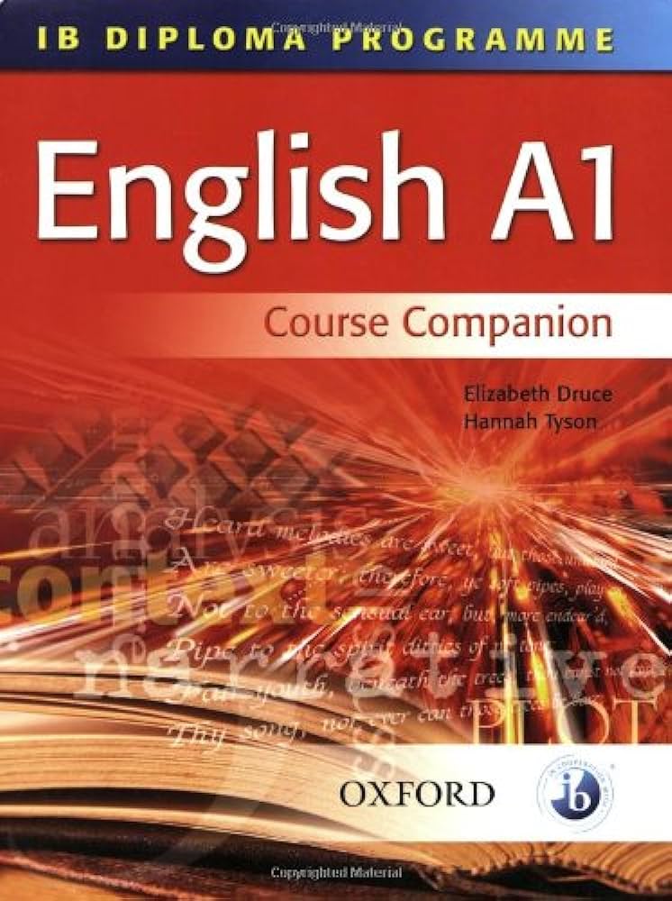 Links to IB English A1 Course Companion: International Baccalaureate Diploma Programme (Ib Diploma Programme) by Elizabeth Druce | Hannah Tyson