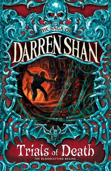 Links to Darren Shan 05 Trials Of Death (The Saga of Darren Shan)