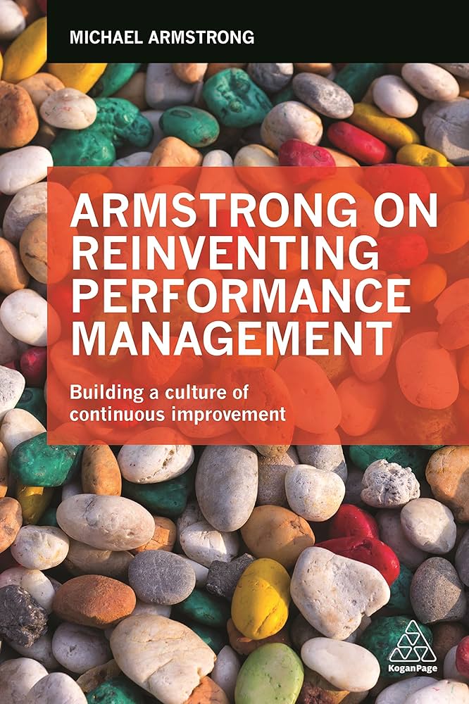 Links to Armstrong on Reinventing Performance Management: Building a Culture of Continuous Improvement