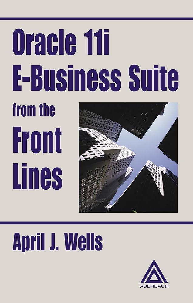 Links to Oracle 11i E-Business Suite from the Front Lines