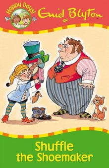 Links to Shuffle the Shoemaker (Enid Blyton: Happy Days)