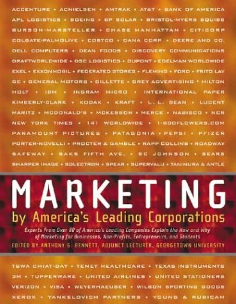 Links to Marketing: By America's Leading Corporations