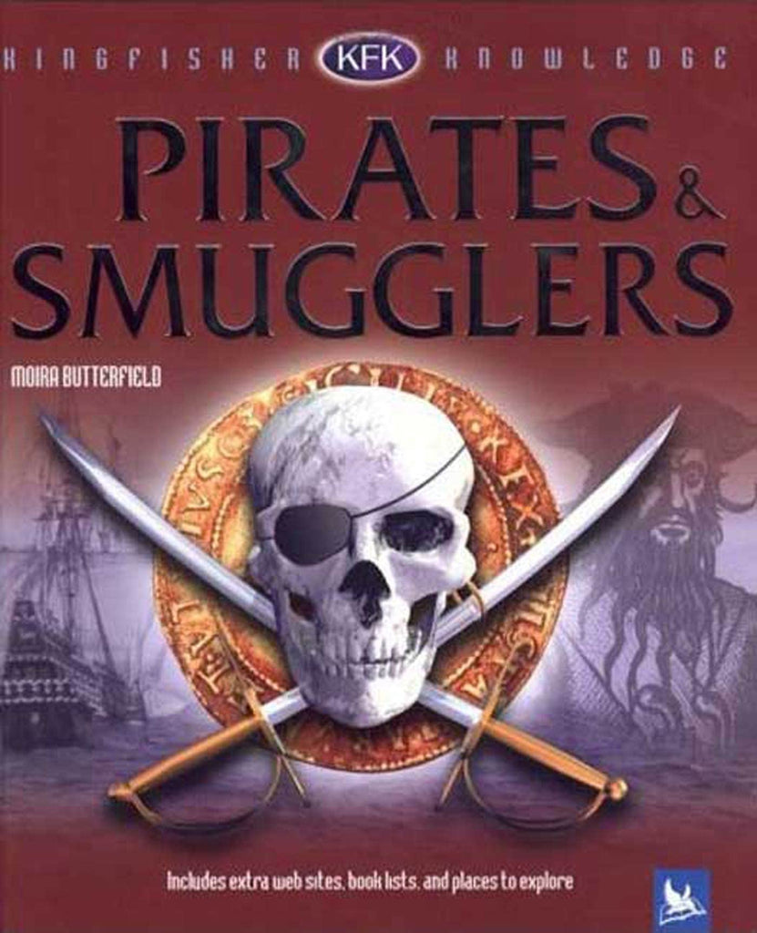 Links to Pirates & Smugglers (Kingfisher Knowledge)