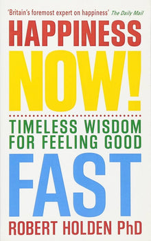 Links to Happiness Now!: Timeless Wisdom for Feeling Good FAST