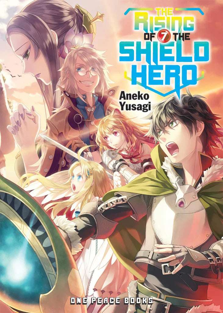 Links to The Rising of the Shield Hero Volume 07 (The Rising of the Shield Hero Series: Light Novel)