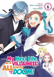 Links to My Next Life as a Villainess: All Routes Lead to Doom! (Manga) Vol. 6