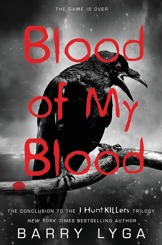 Links to Blood of My Blood (I Hunt Killers, 3)