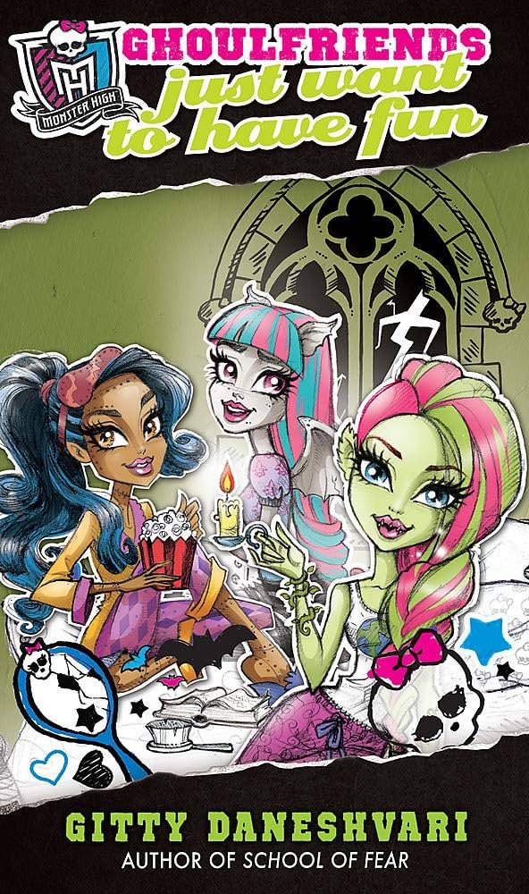 Links to Monster High: Ghoulfriends Just Want to Have Fun (Monster High: Ghoulfriends Forever, 2)