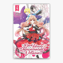 Links to The Dark History of the Reincarnated Villainess, Vol. 4 (The Dark History of the Reincarnated Villainess, 4)