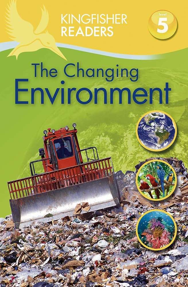 Links to Kingfisher Readers L5: The Changing Environment