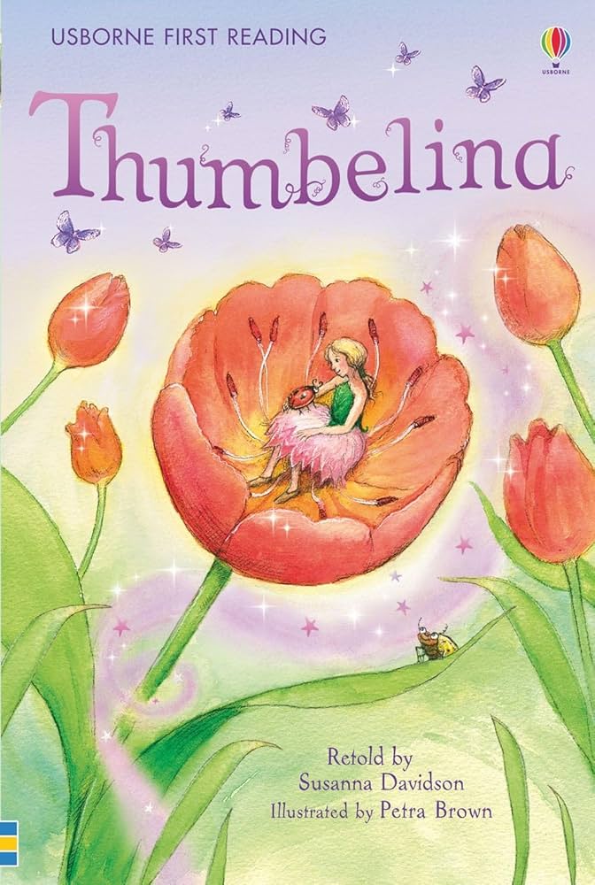 Links to Thumbelina (First Reading Level 4)