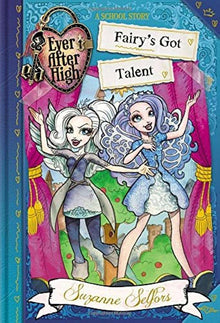 Links to Ever After High: Fairy's Got Talent (A School Story)