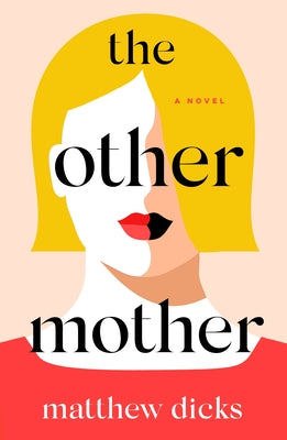 Links to The Other Mother: A Novel