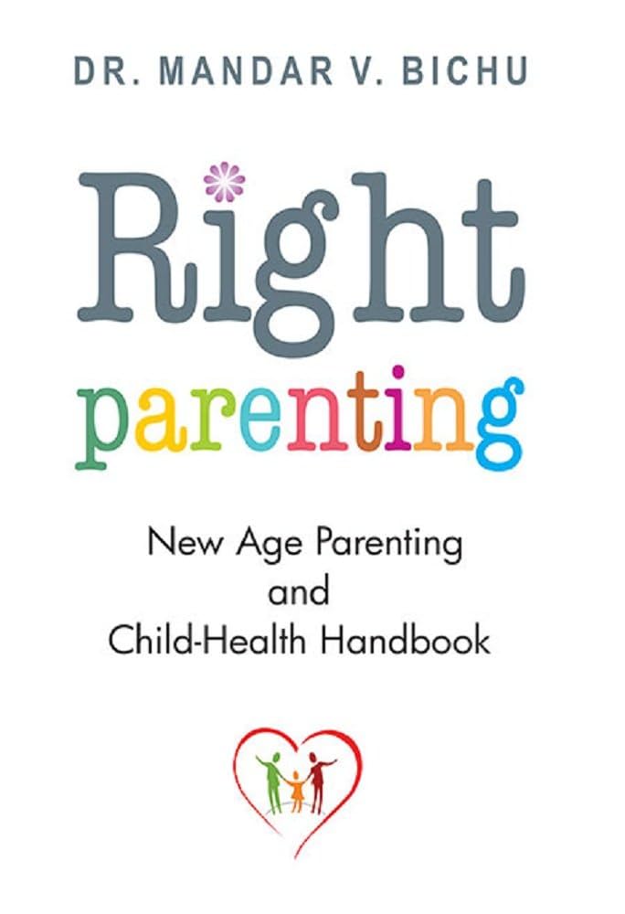 Links to Right Parenting: New Age Parenting and Child-Health Handbook