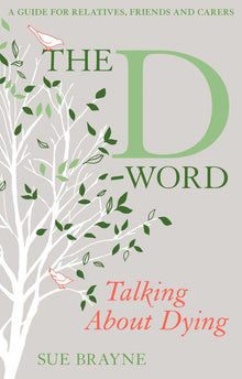 Links to The D-Word: Talking about Dying