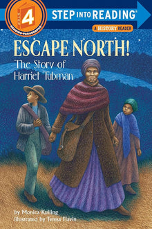Links to Escape North! The Story of Harriet Tubman (Step-Into-Reading, Step 4)