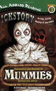 Links to Ickstory: Unraveling the Icky History of Mummies (Penguin Young Readers, Level 4)