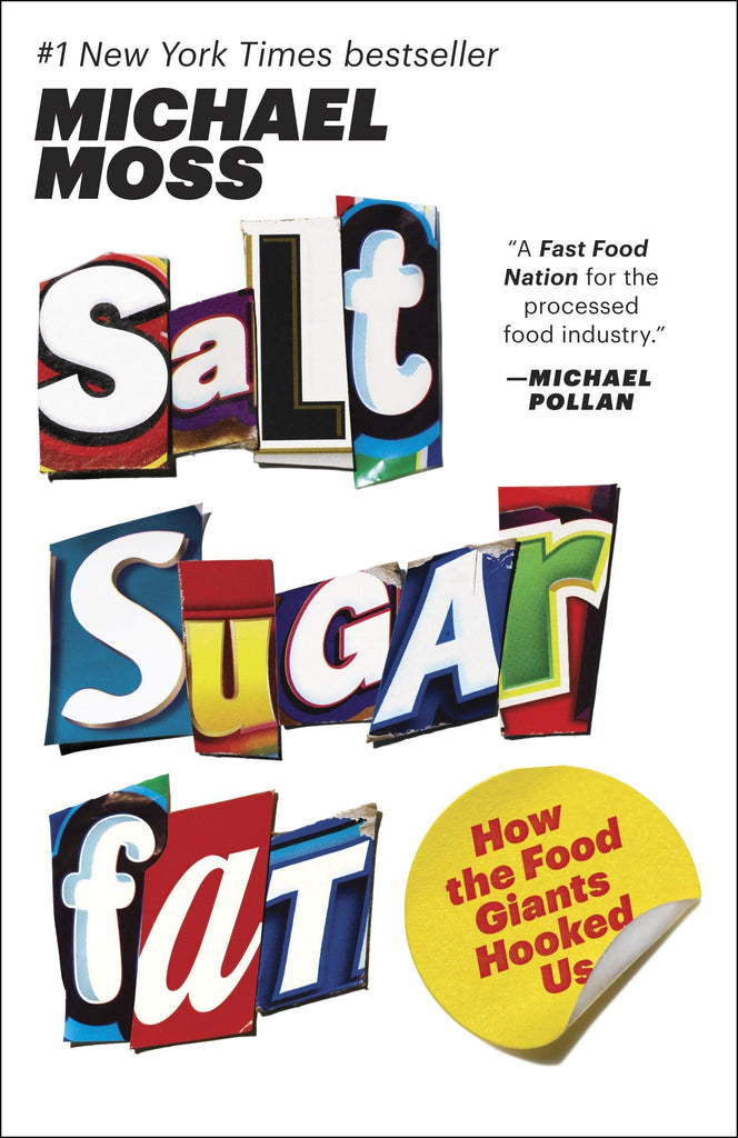 Links to Salt Sugar Fat: How the Food Giants Hooked Us