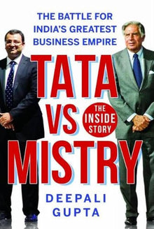 Links to TATA vs MISTRY : The Battle for Indias Greatest Business Empire