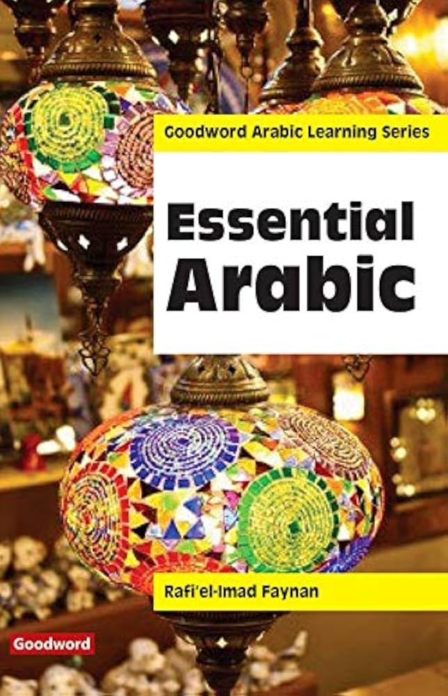 Links to Essential Arabic (English and Arabic Edition)