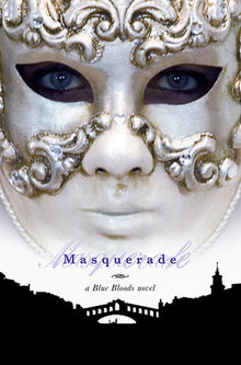 Links to Masquerade (Blue Bloods, Book 2)