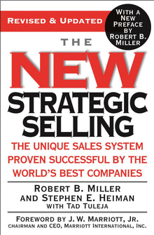 Links to The New Strategic Selling: The Unique Sales System Proven Successful By The World's Best Companies
