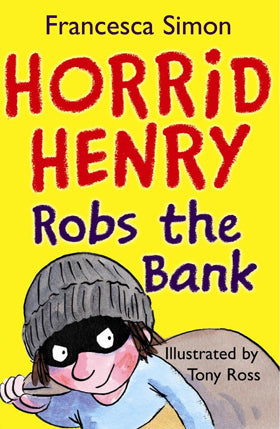 Links to Horrid Henry Robs the Bank