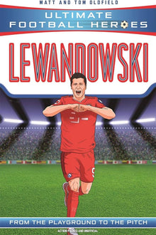 Links to Lewandowski From the Playground to the Pitch