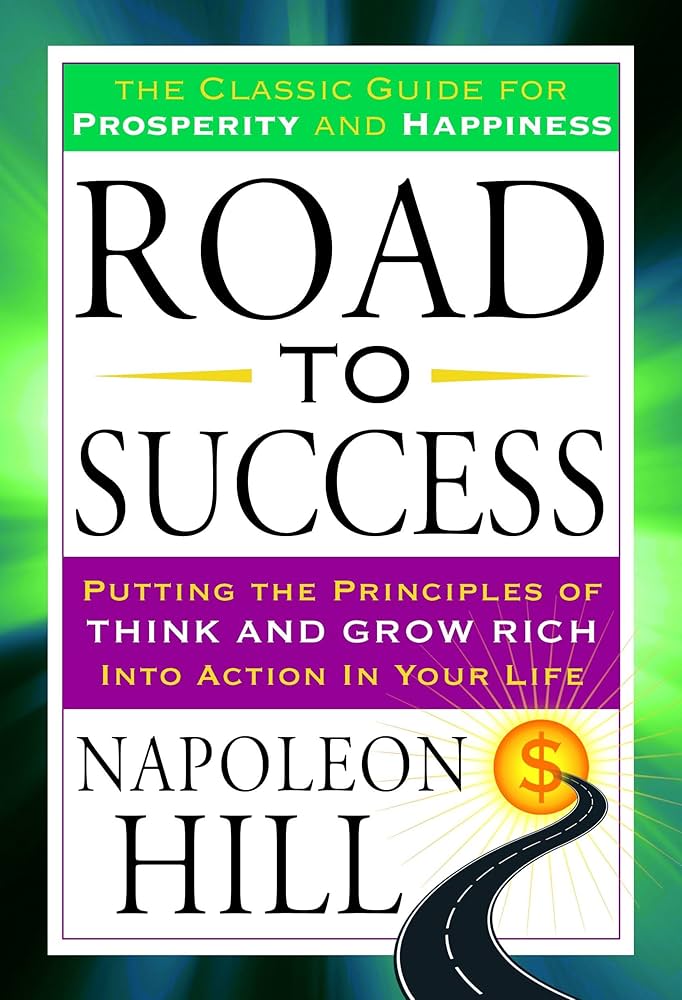 Links to Road to Success: The Classic Guide for Prosperity and Happiness