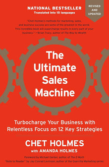 Links to The Ultimate Sales Machine: Turbocharge Your Business with Relentless Focus on 12 Key Strategies