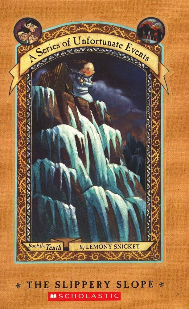 Links to The Slippery Slope (A Series of Unfortunate Events, Book 10) (A Series of Unfortunate Events, 10)