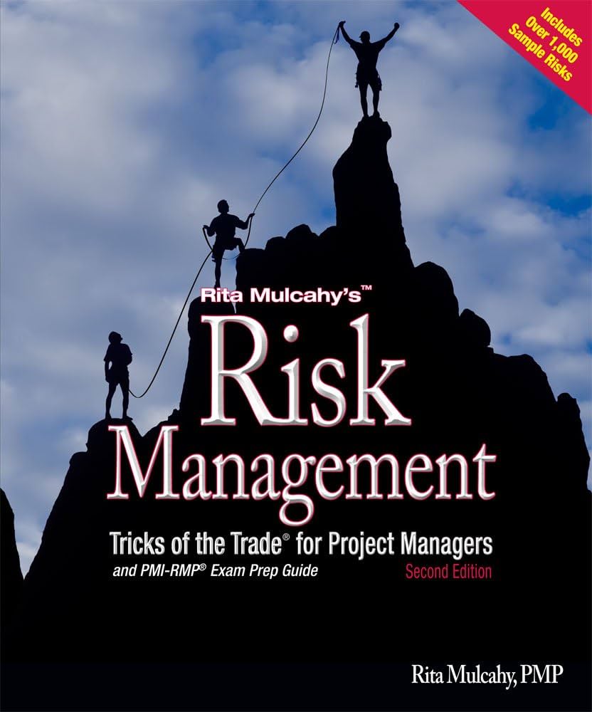 Links to Rita Mulcahy's Risk Management Tricks of the Trade for Project Managers And PMI-RMP Exam Prep Guide : a Course in a Book