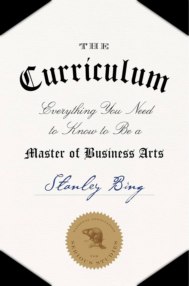 Links to The Curriculum: Everything You Need to Know to Be a Master of Business Arts