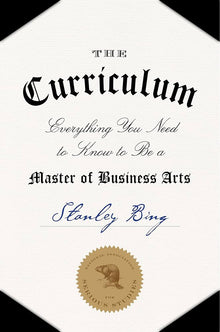 Links to The Curriculum: Everything You Need to Know to Be a Master of Business Arts