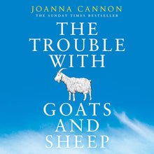 Links to Trouble With Goats & Sheep
