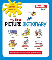 My First Picture Dictionary (Berlitz Kids Picture Dictionary)