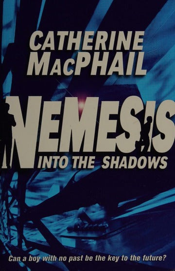 Nemesis 1: into the Shadows