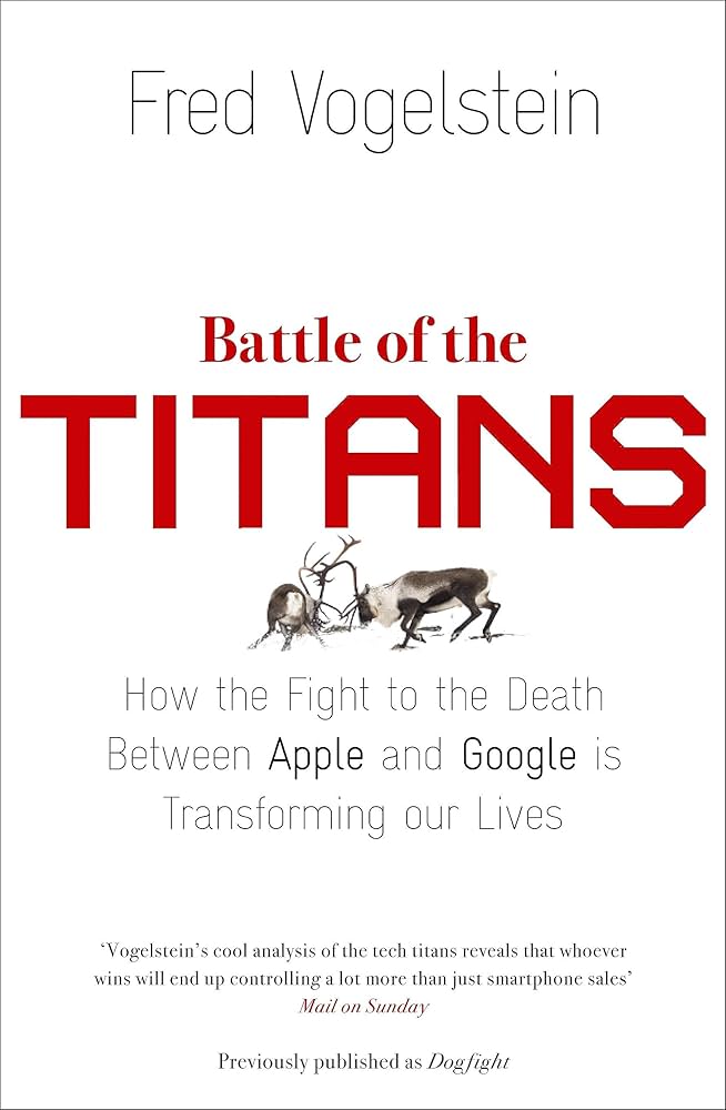 Links to Battle of the Titans by Fred Vogelstein