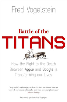 Links to Battle of the Titans by Fred Vogelstein