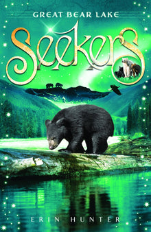 Links to Seekers: Great Bear Lake by Erin Hunter
