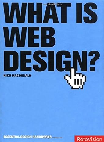 Links to What Is Web Design? (Essential Design Handbooks) by Nico Macdonald