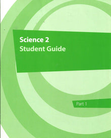 Links to K12 Science 2 Student Guide Parts 1 & 2 by K12