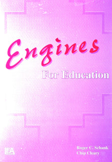Links to Engines for Education by Roger C. Schank | Chip Cleary