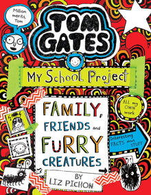 Tom Gates: Family, Friends And Furry Creatures - Book Loop Book